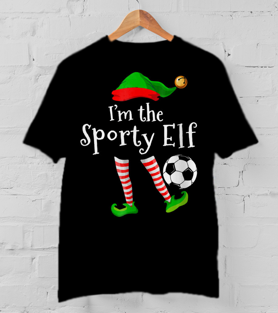I'm The Sporty Elf Soccer Player Festive Holiday Striped Socks And Green Shoes With Soccer Ball T-Shirt