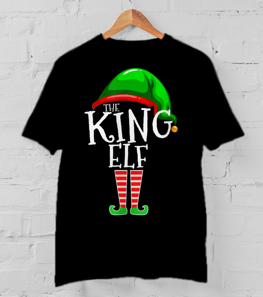 The King Elf Family Matching Group Christmas Outfit Holiday Helper T-Shirt