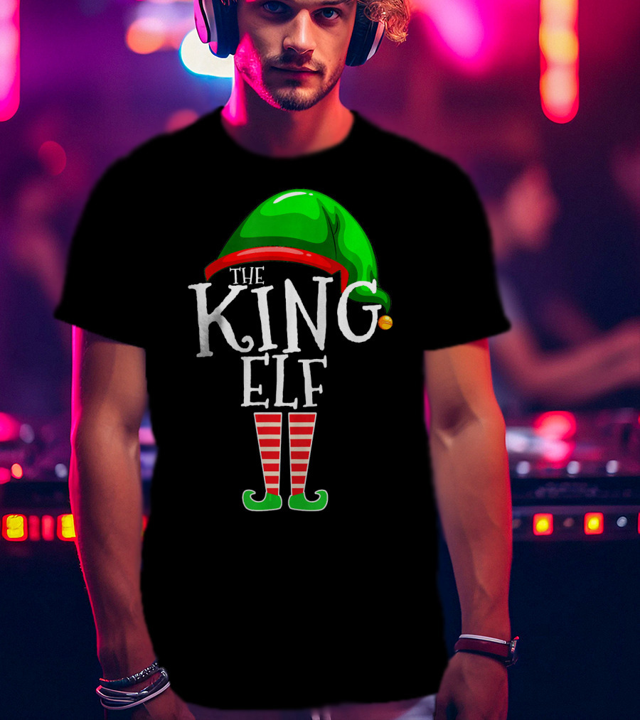 The King Elf Family Matching Group Christmas Outfit Holiday Helper T-Shirt