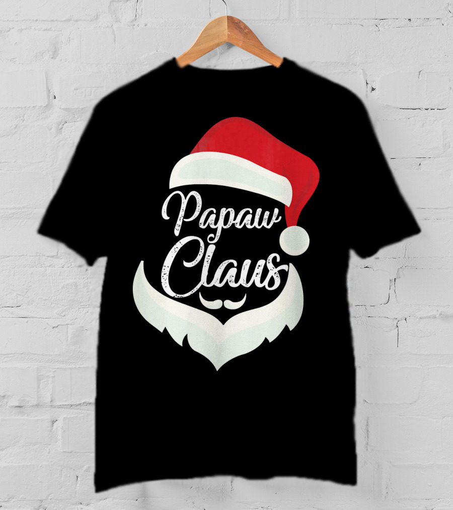 Papaw Claus Santa Hat White Beard Festive Christmas T-Shirt