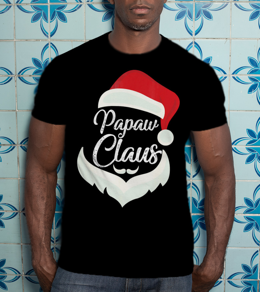 Papaw Claus Santa Hat White Beard Festive Christmas T-Shirt