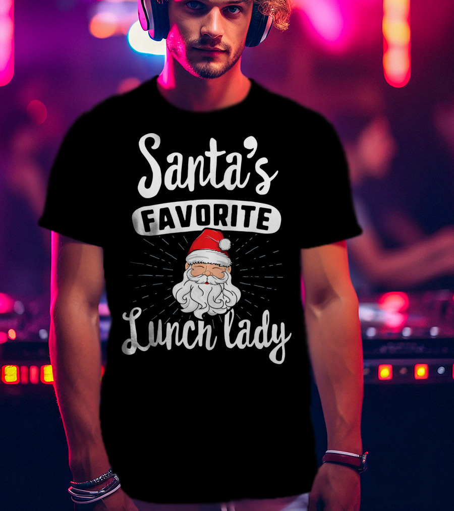 Santa's Favorite Lunch Lady Christmas Santa Claus Red Hat T-Shirt