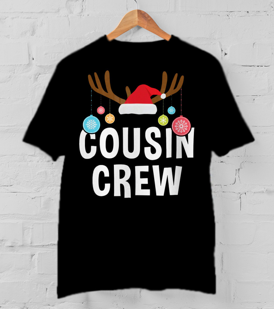 Cousin Crew Christmas PJs Reindeer Antlers Santa Hat Ornaments T-Shirt