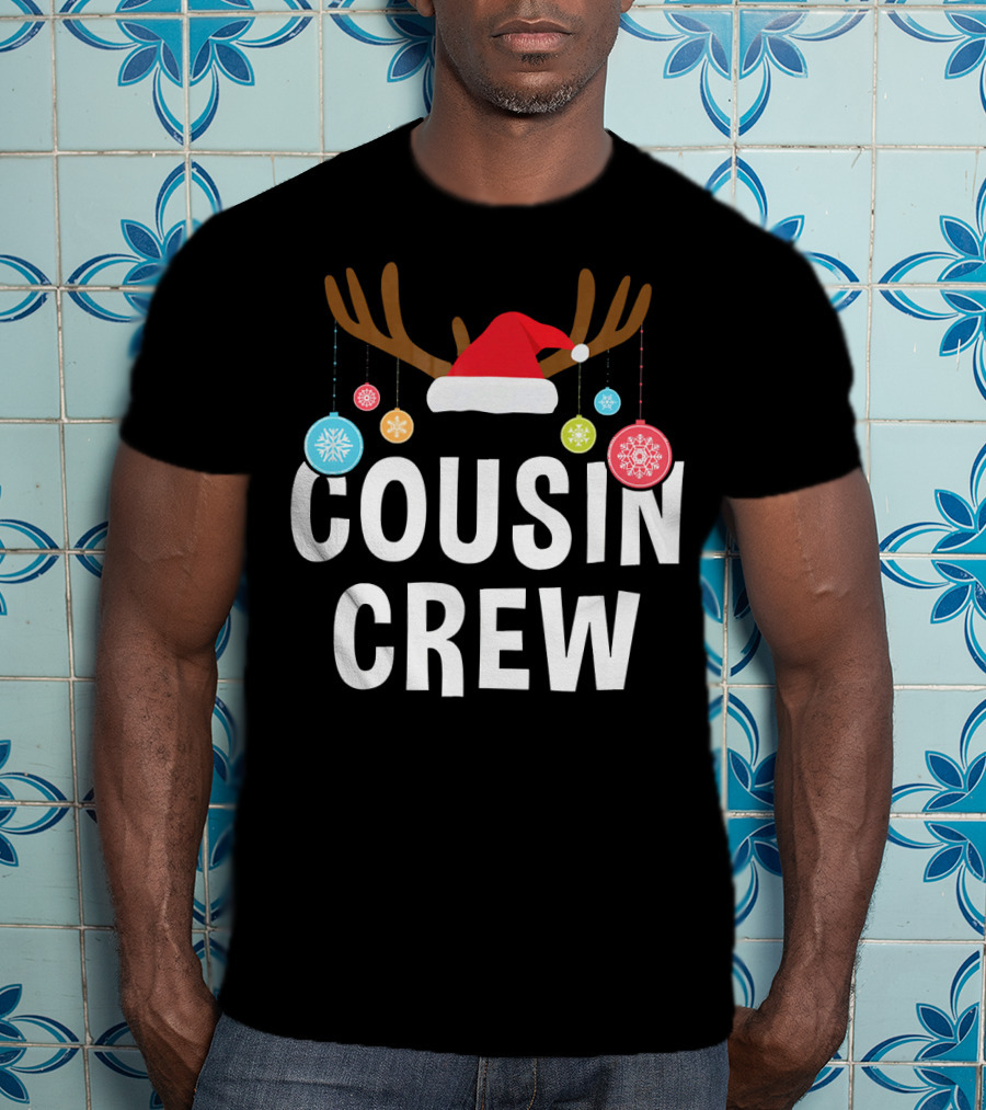 Cousin Crew Christmas PJs Reindeer Antlers Santa Hat Ornaments T-Shirt