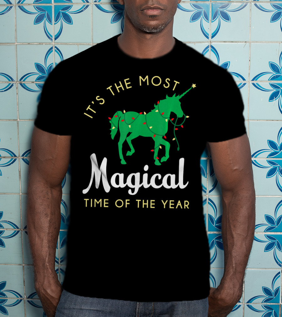 It's The Most Magical Time Of The Year Christmas Unicorn T-Shirt