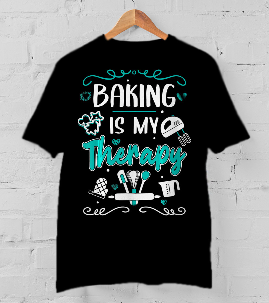 Baking Is My Therapy Humorous Pastry Chefs Mixer Mitten Utensils T-Shirt