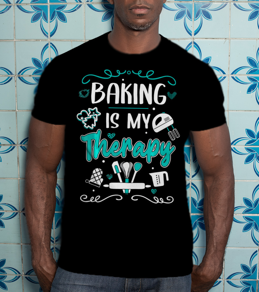 Baking Is My Therapy Humorous Pastry Chefs Mixer Mitten Utensils T-Shirt