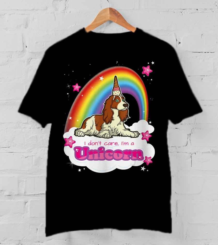 I Don't Care I'm A Unicorn English Cocker Spaniel Rainbow T-Shirt