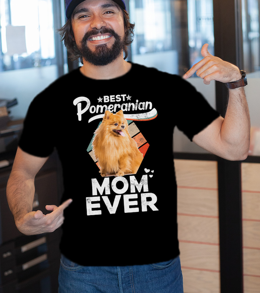 Best Pomeranian Mom Ever Pomeranian Lovers T-Shirt