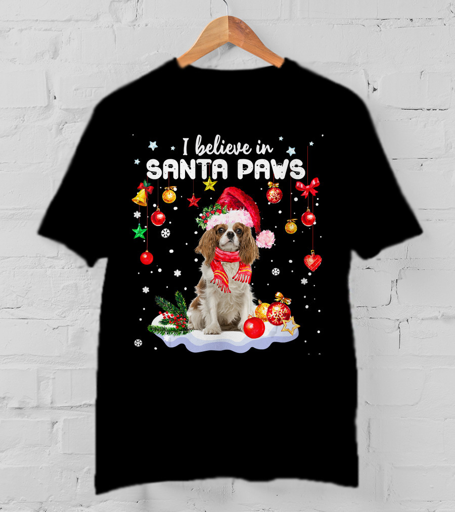 I Believe In Santa Paws Cavalier King Charles Christmas Ornaments T-Shirt