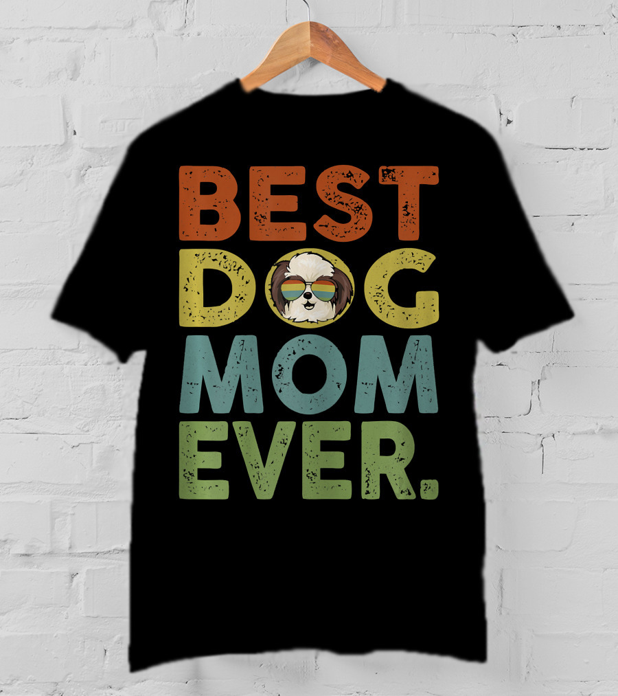 BEST DOG MOM EVER Vintage Shih Tzu T-Shirt