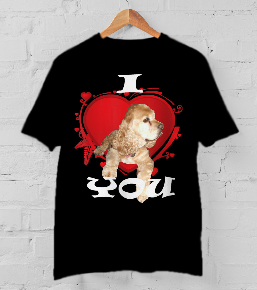I Heart You Cocker Spaniel Love T-Shirt