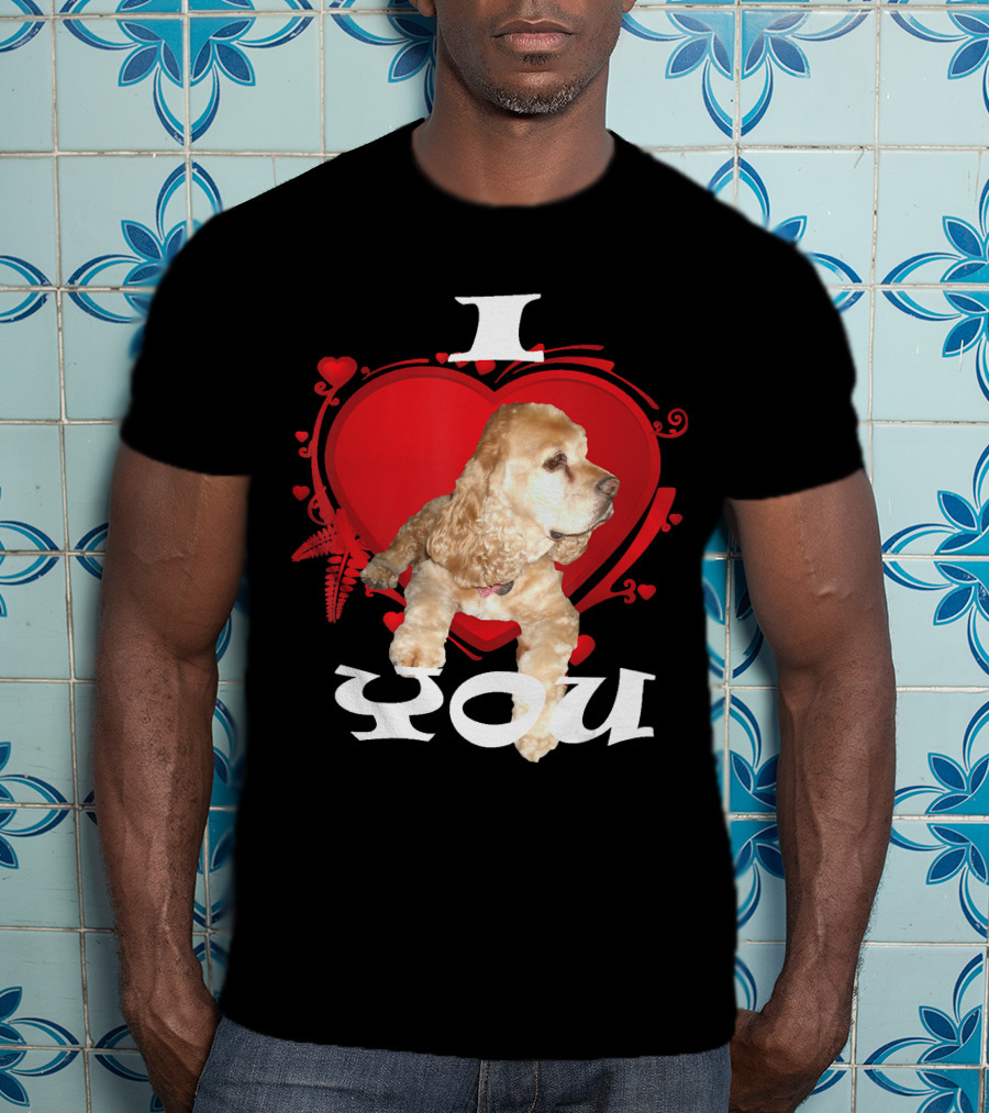 I Heart You Cocker Spaniel Love T-Shirt