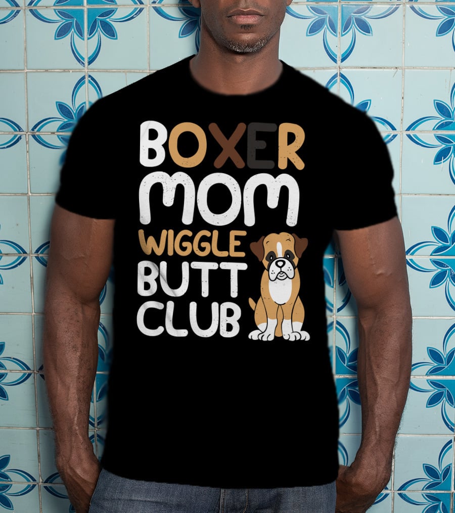 Boxer Mom Wiggle Butt Club Puppy T-Shirt