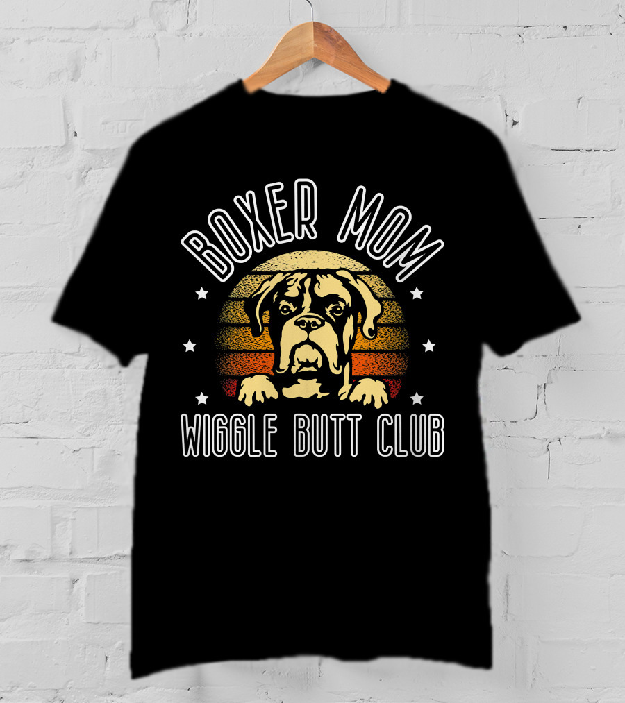 Boxer Mom Wiggle Butt Club For Boxer Dog Lovers T-Shirt