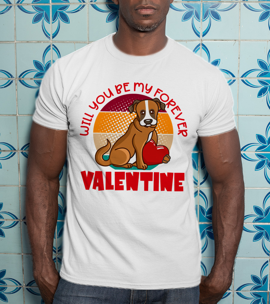 Will You Be My Forever Valentine Boxer Holding Heart T-Shirt