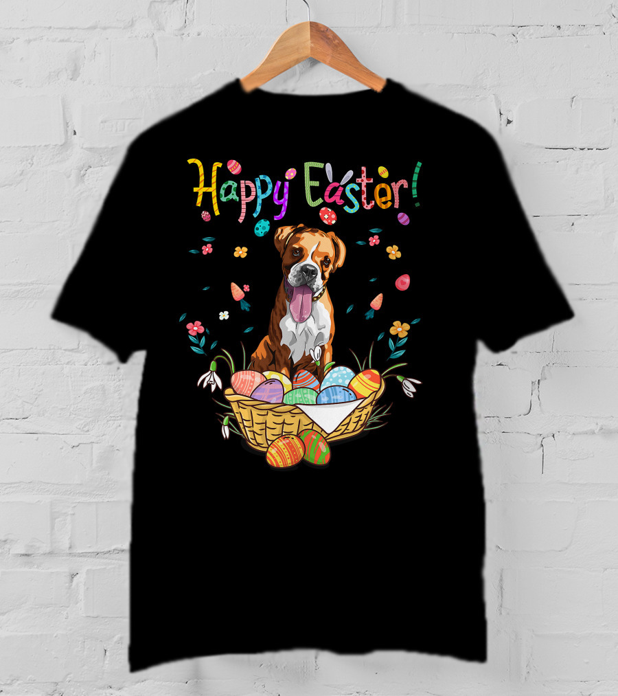 Happy Easter Bunny Boxer Dog In Egg Basket T-Shirt