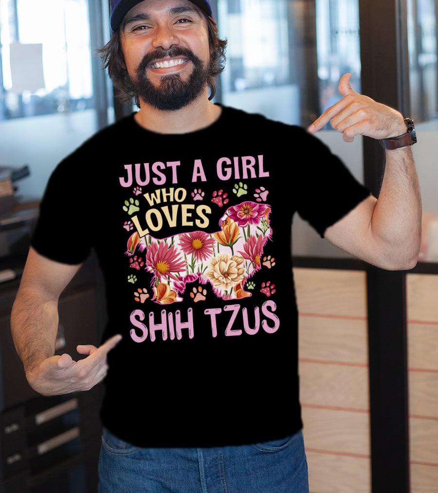 Just A Girl Who Loves Shih Tzus Floral T-Shirt