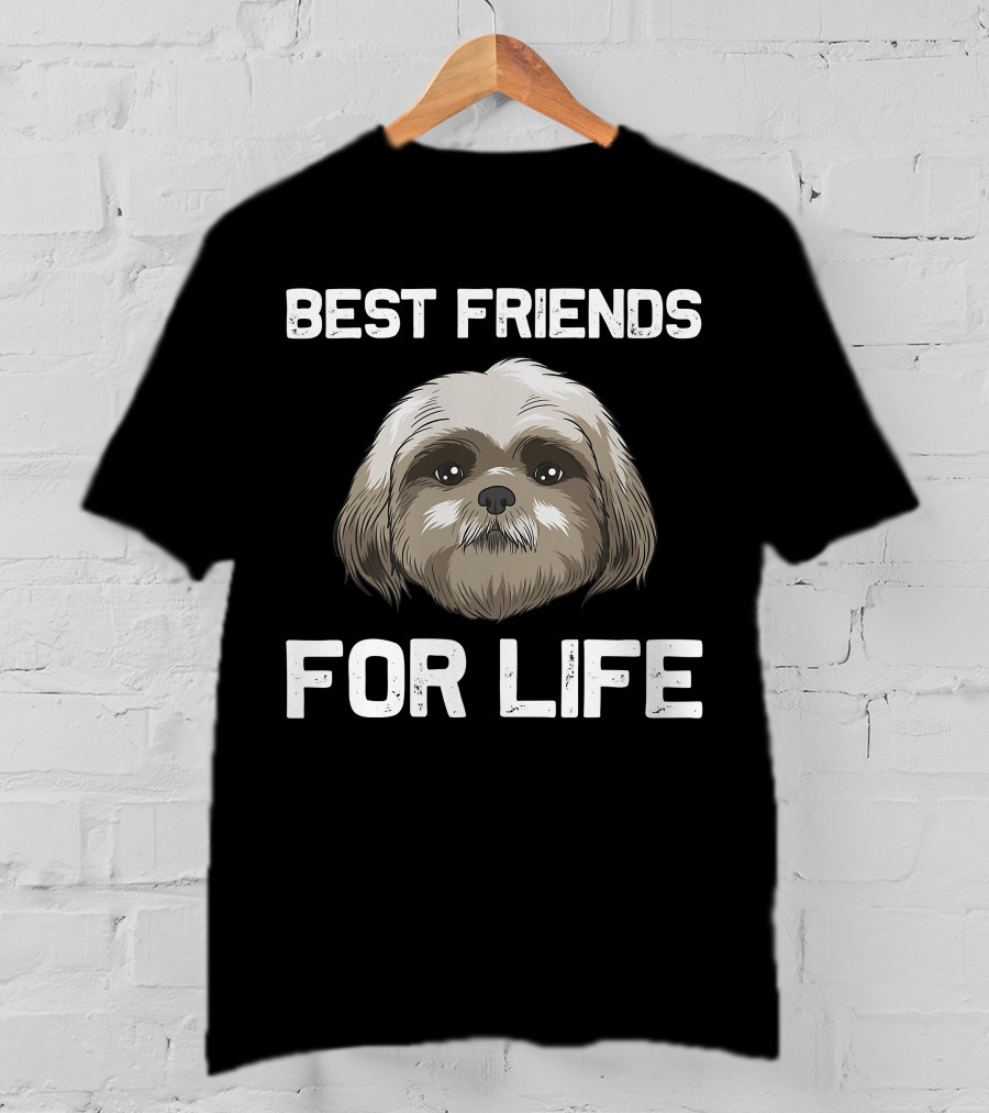 Best Friends For Life Funny Shih Tzu Women Pet Dog Puppy T-Shirt