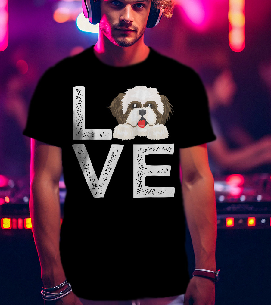 I Love My Shih Tzu Funny Shih Tzu Dog Lover Cute Shih Tzu Love T-Shirt