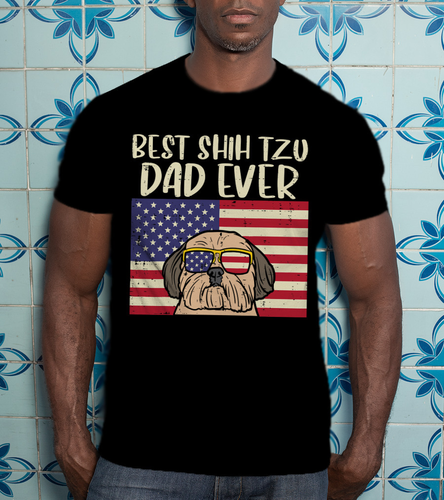 Best Shih Tzu Dad Ever US Flag Patriotic Dog Sunglasses T-Shirt