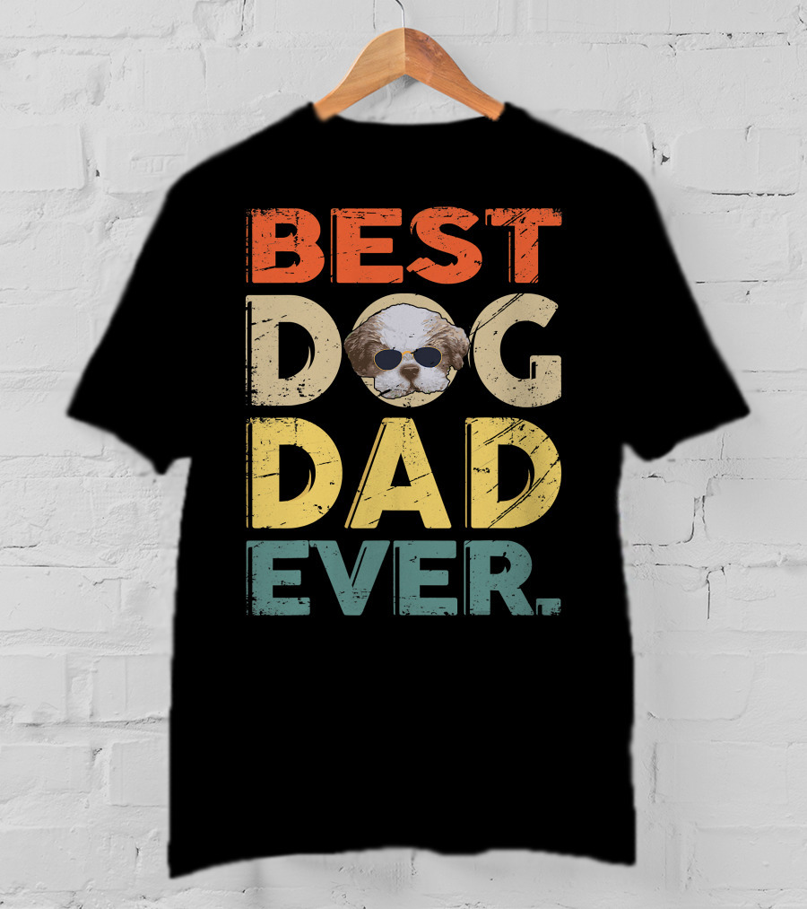 Best Dog Dad Ever Shih Tzu Father's Day Mens Gifts T-Shirt