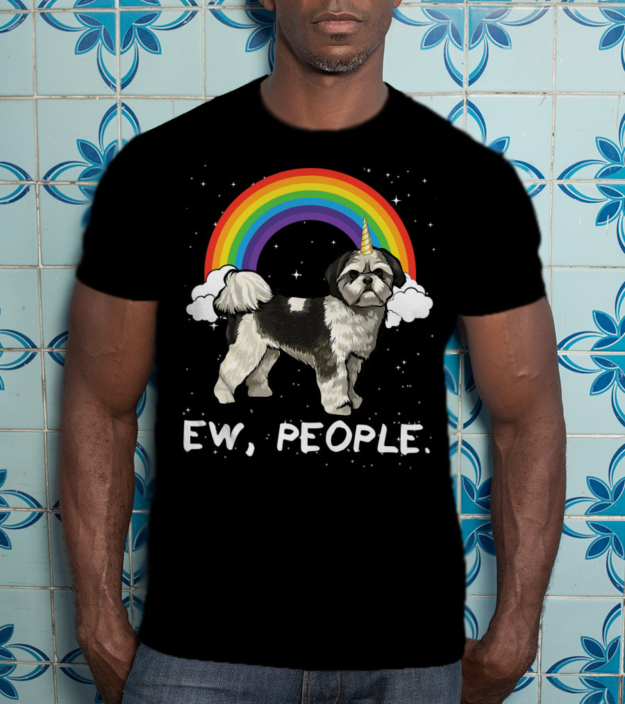 Rainbow Shih Tzu Unicorn Ew People T-Shirt