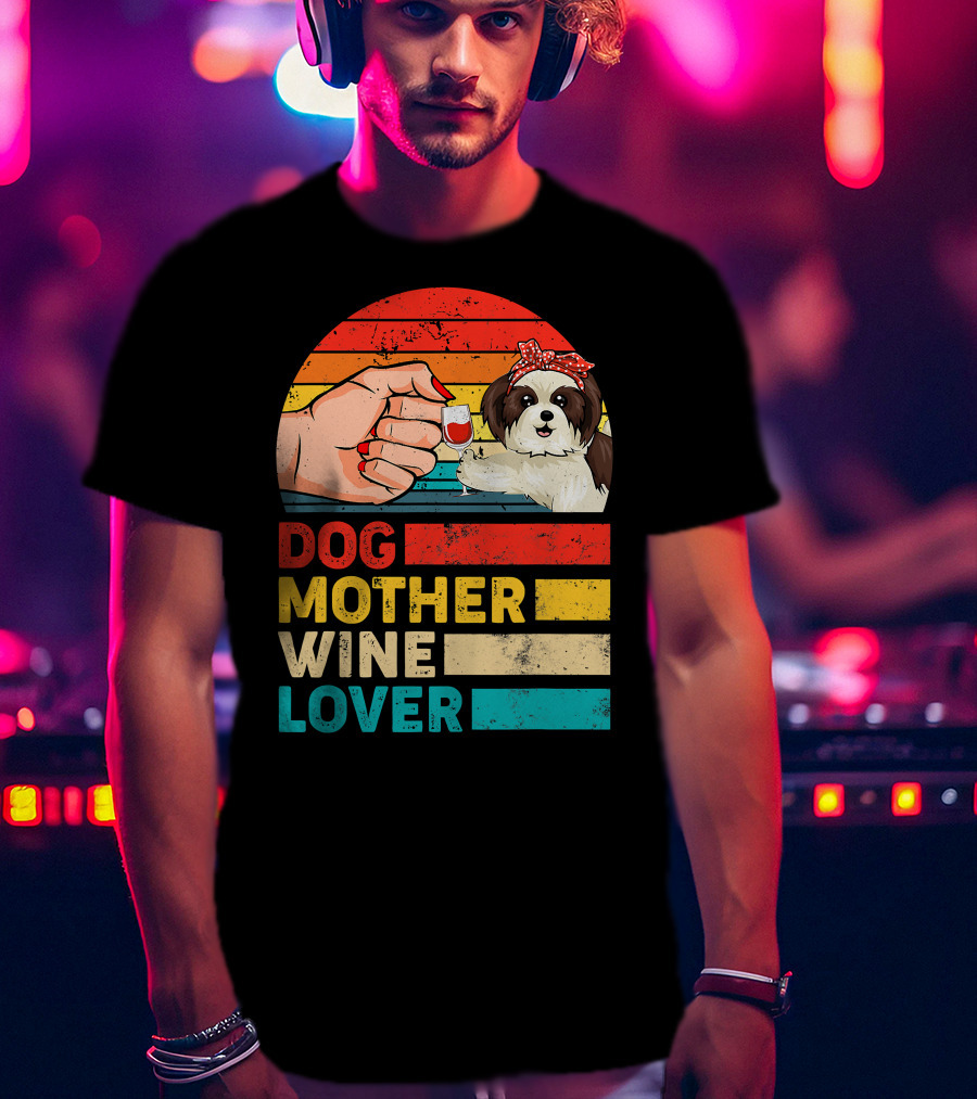 Dog Mother Wine Lover Shih Tzu Retro T-Shirt