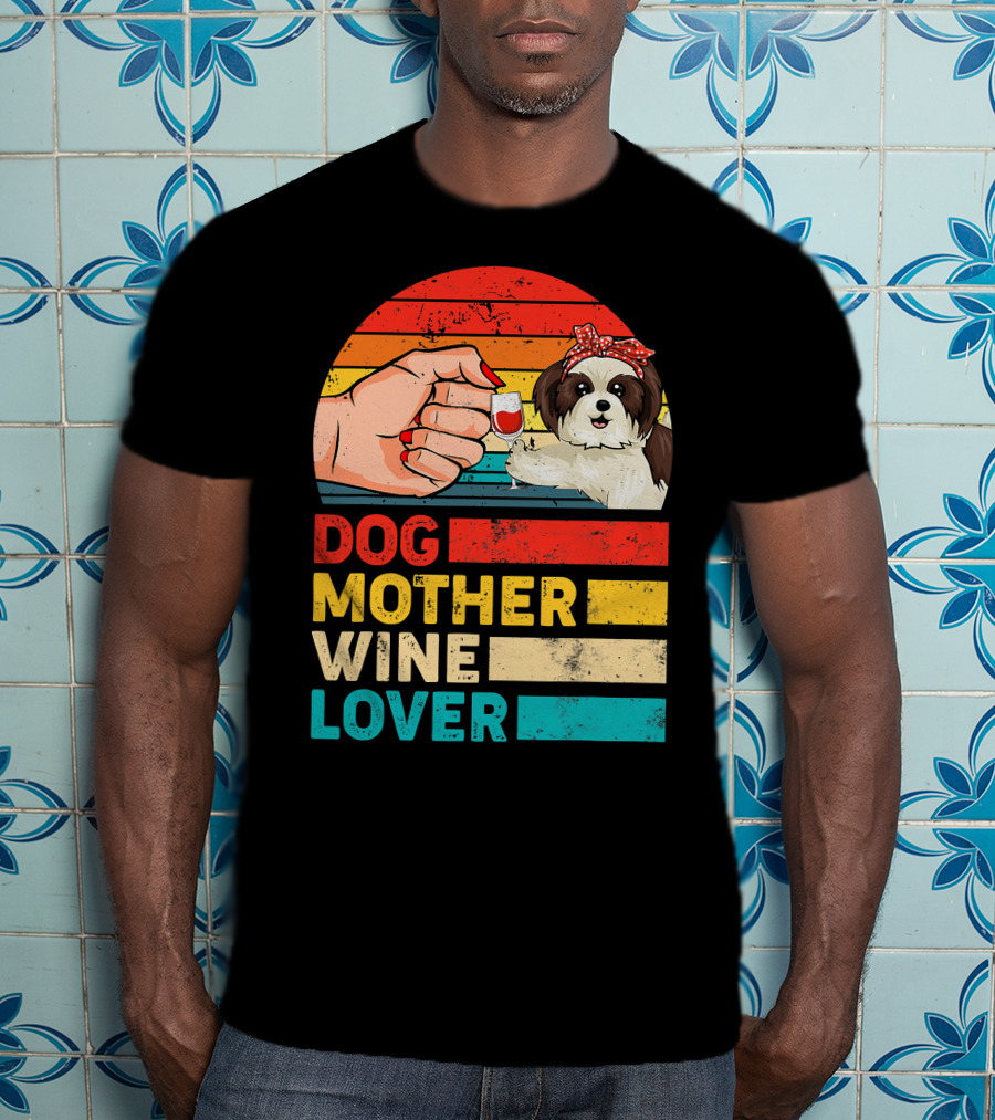 Dog Mother Wine Lover Shih Tzu Retro T-Shirt