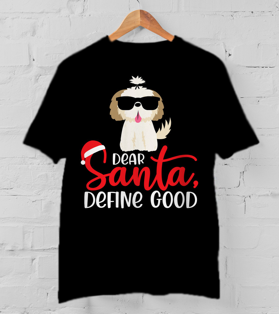Shih Tzu Santa Define Good Dog Christmas Love T-Shirt