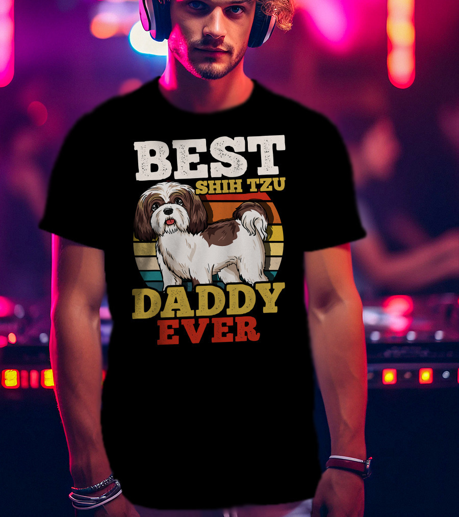 Best Shih Tzu Daddy Ever T-Shirt