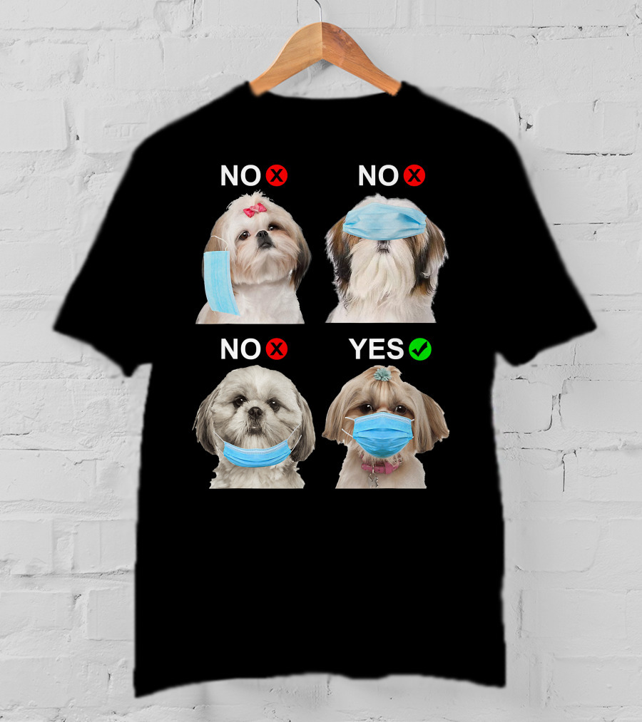 Shih Tzu Wearing Face Mask Correctly Funny Dog Lover Guide T-Shirt