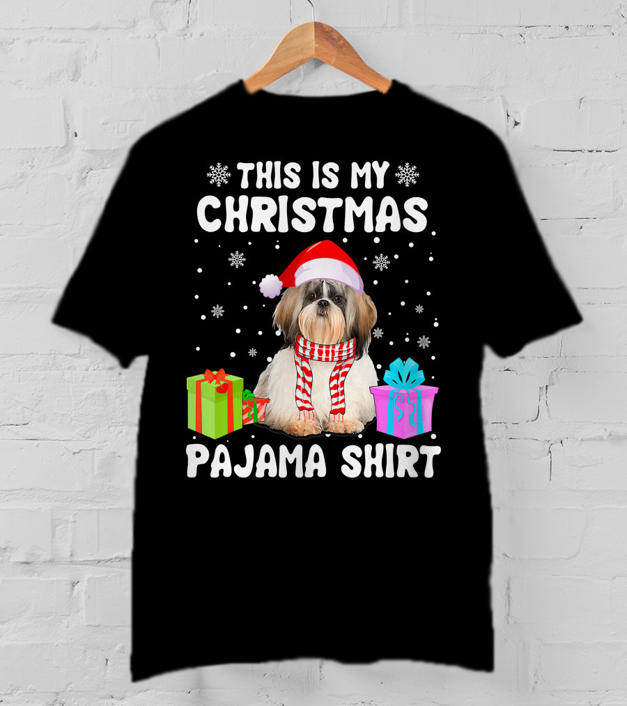 This Is My Christmas Shih Tzu Dog Pajama Puppy Love Santa Hat Presents T-Shirt