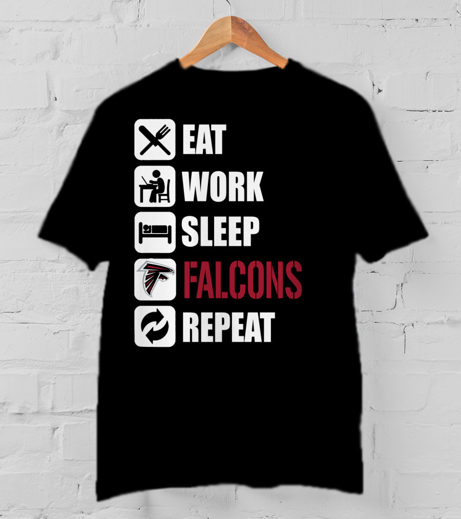 Eat Work Sleep Atlanta Falcons Repeat T-Shirt