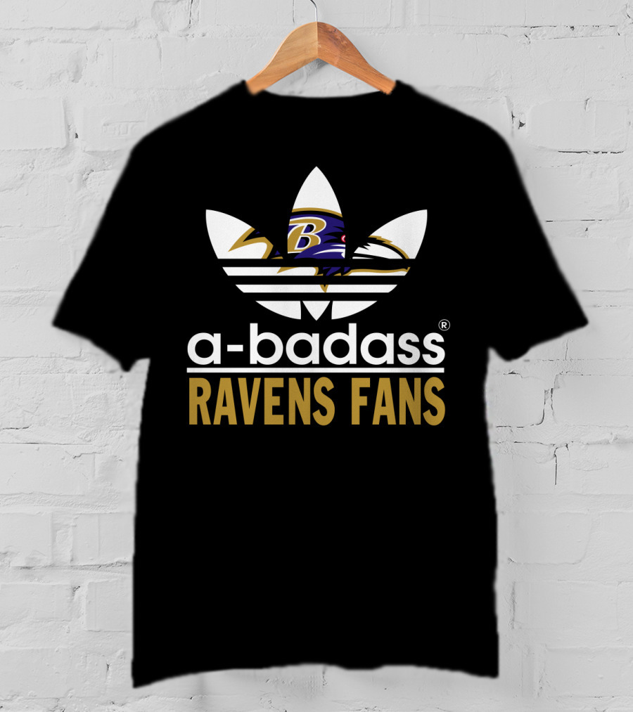 A-Badass Ravens Fans Baltimore Ravens T-Shirt
