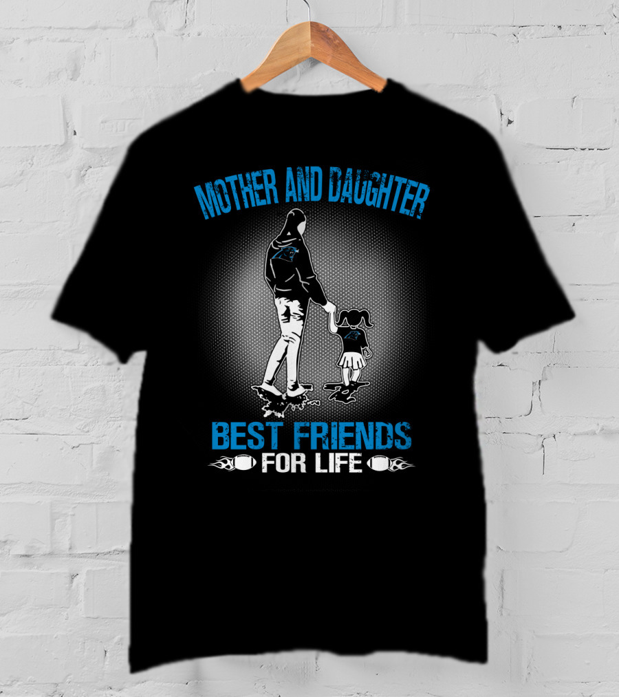 Mother And Daughter Carolina Panthers Best Friends For Life T-Shirt