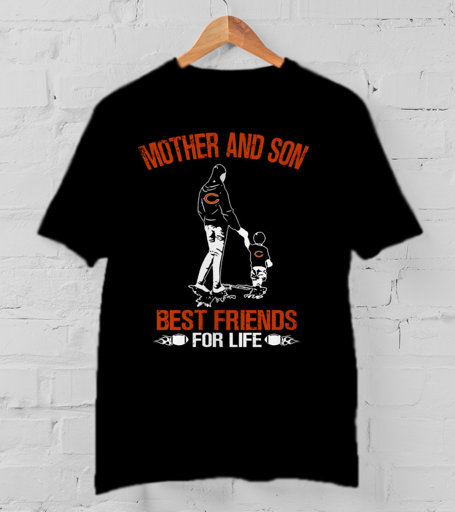 Mother And Son Best Friends For Life Chicago Bears T-Shirt