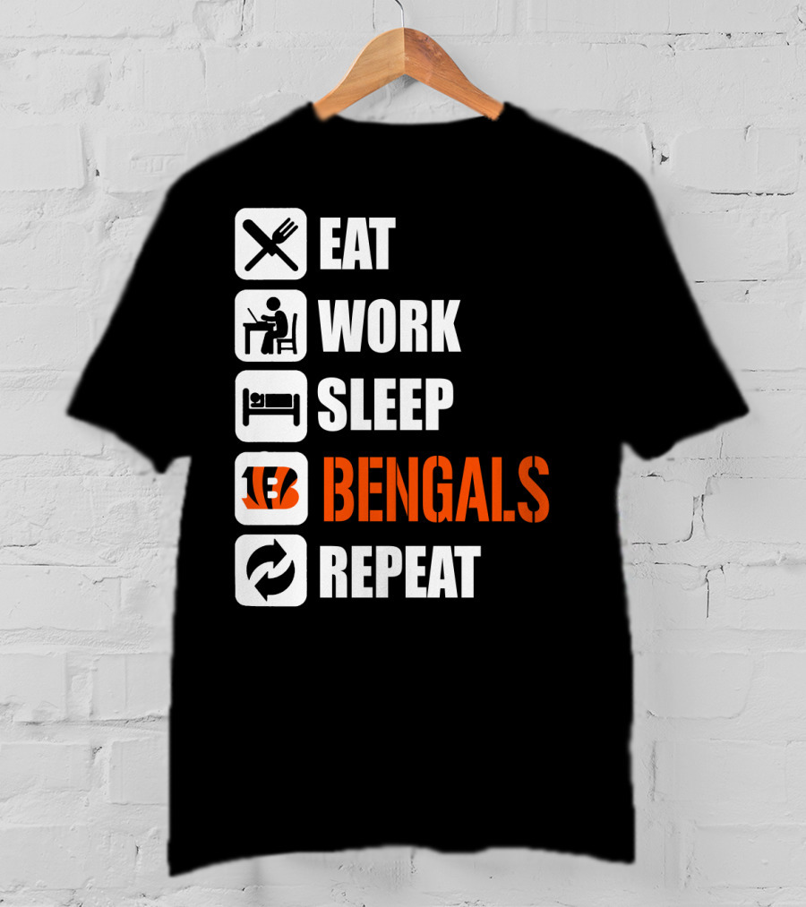 Eat Work Sleep Bengals Repeat T-Shirt