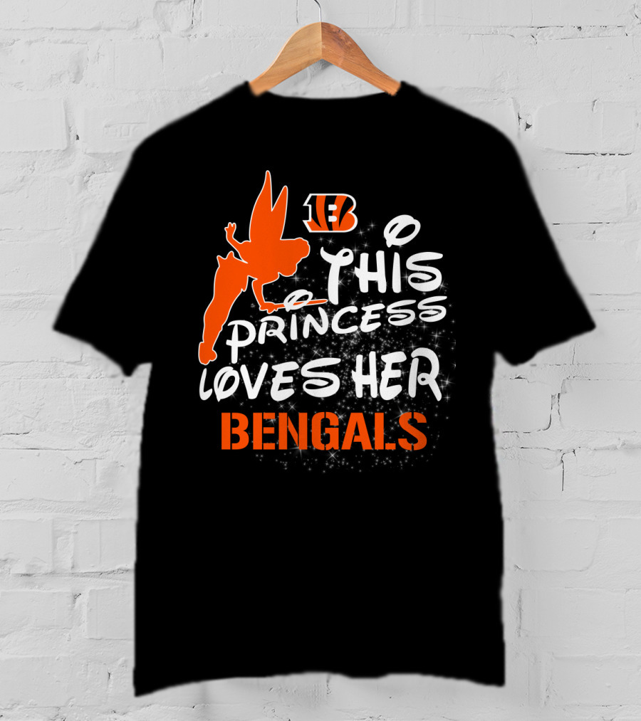 This Princess Loves Her Cincinnati Bengals T-Shirt