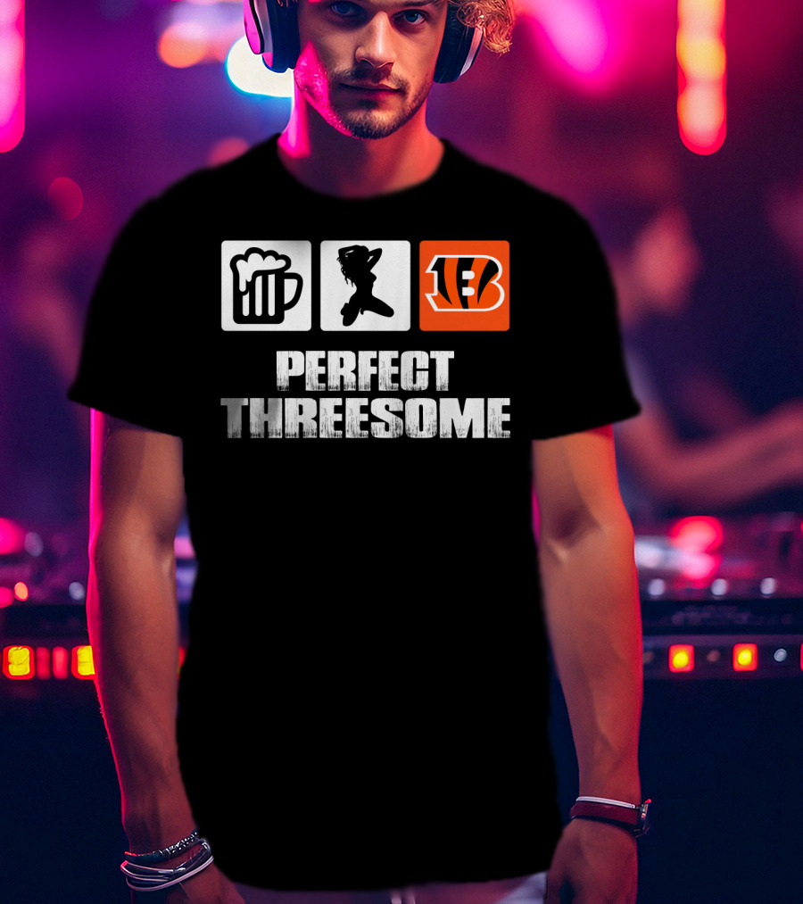 Beer Dance Cincinnati Bengals Perfect Threesome T-Shirt