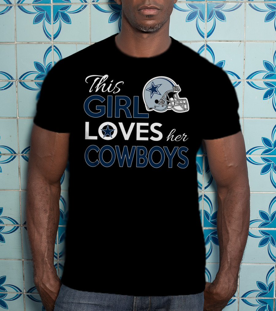 This Girl Loves Her Dallas Cowboys Helmet T-Shirt