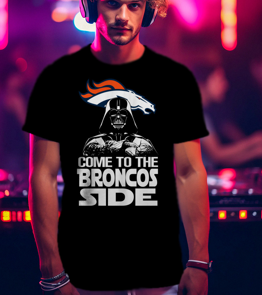 Come To The Broncos Side Denver Broncos T-Shirt