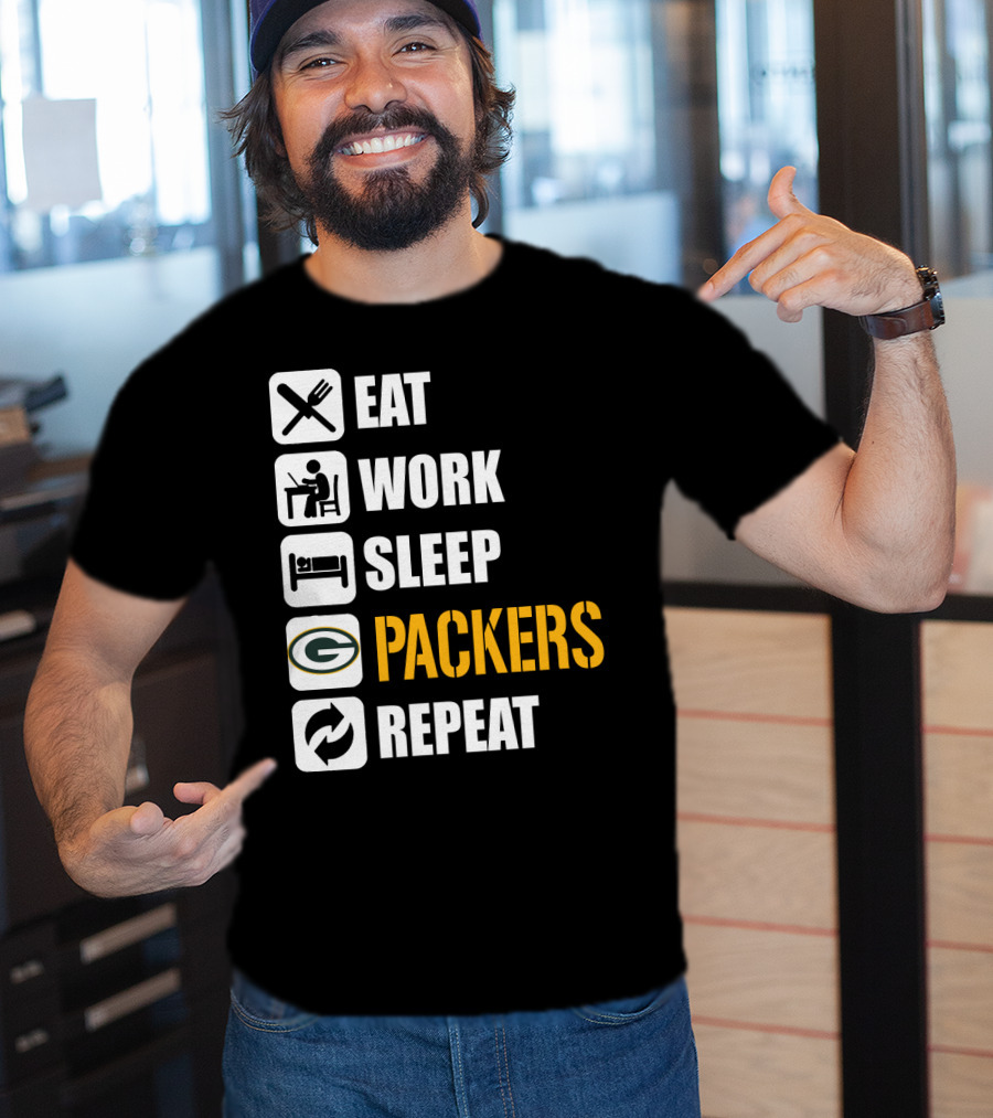 Eat Work Sleep Green Bay Packers Repeat T-Shirt