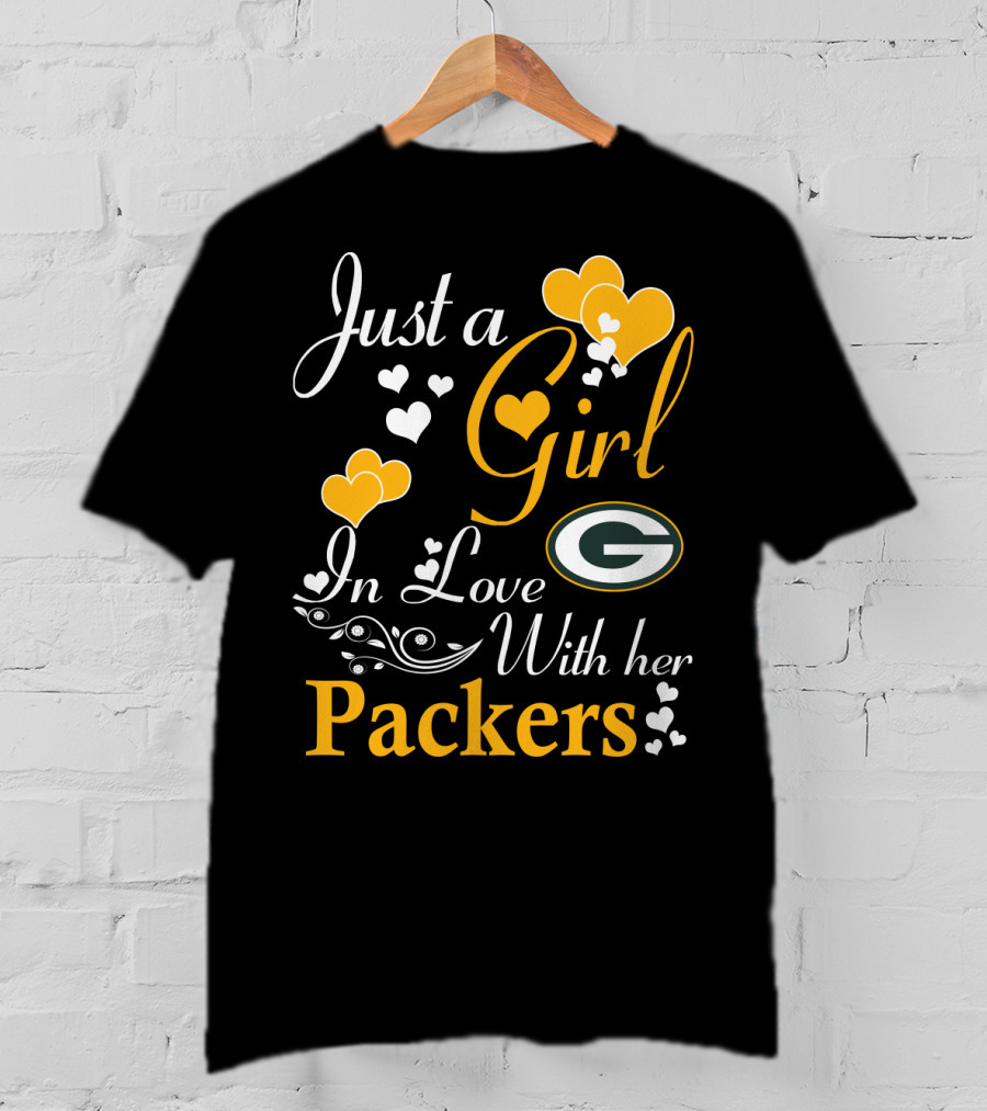 Just A Girl In Love With Her Green Bay Packers T-Shirt