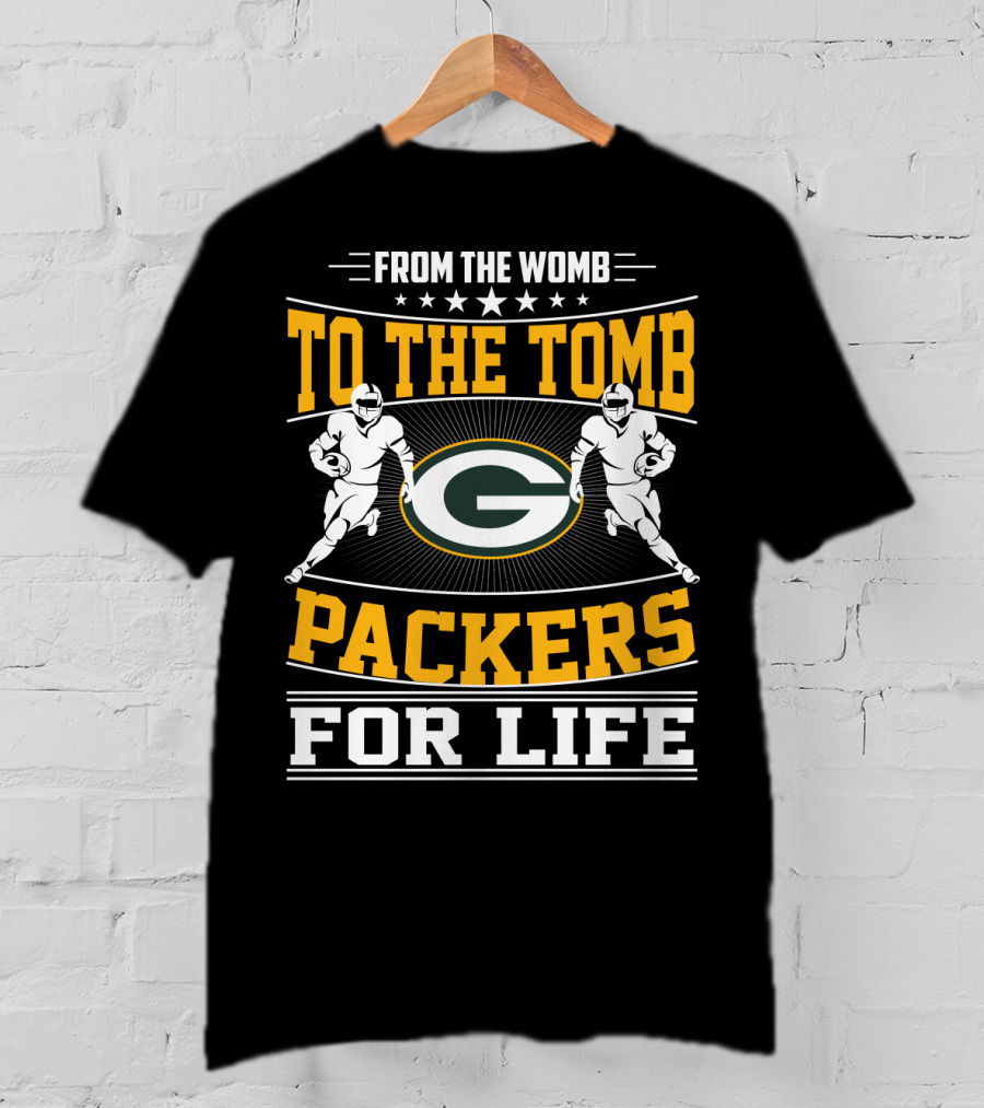 From The Womb To The Tomb Packers For Life T-Shirt