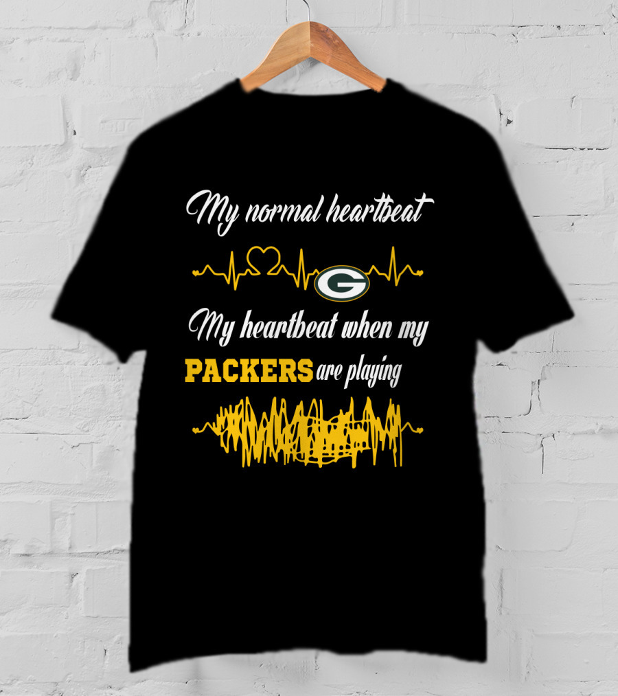 My Normal Heartbeat Green Bay Packers Are Playing T-Shirt