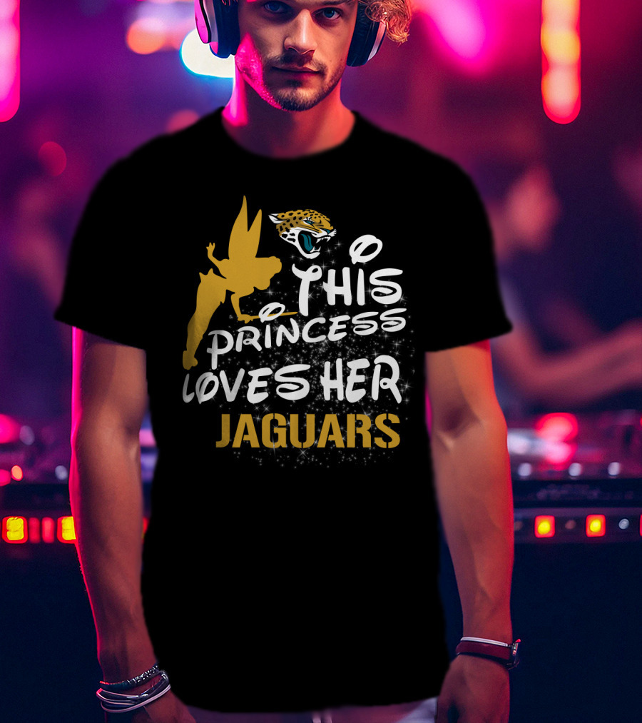 This Princess Loves Her Jacksonville Jaguars T-Shirt