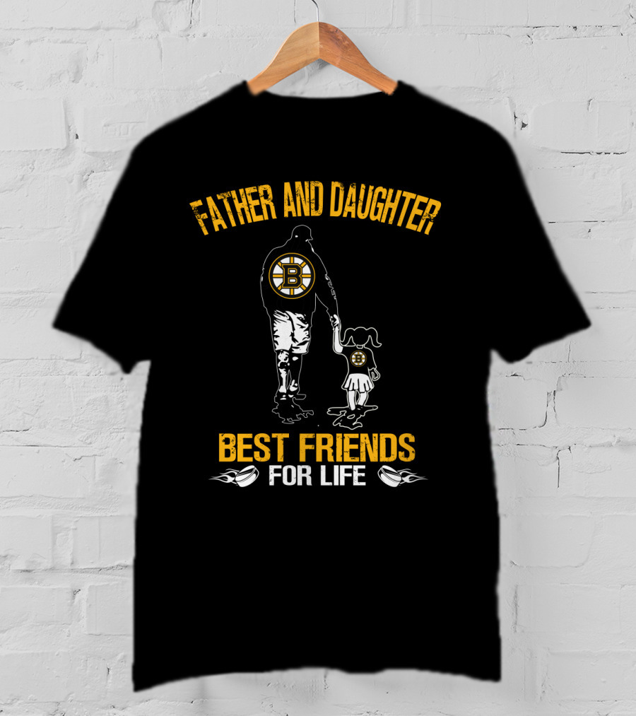 Boston Bruins Father And Daughter Best Friends For Life T-Shirt