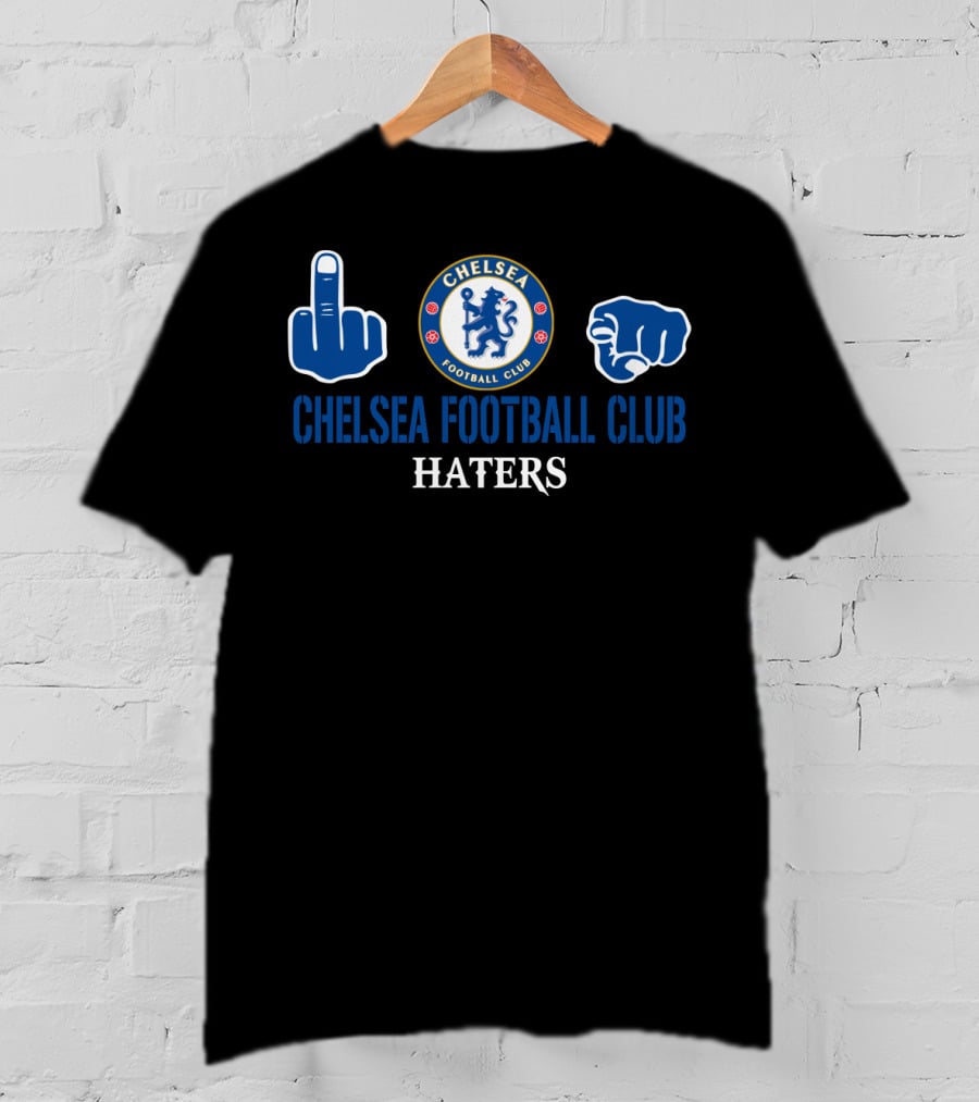 Chelsea Football Club Haters Fist Gesture T-Shirt